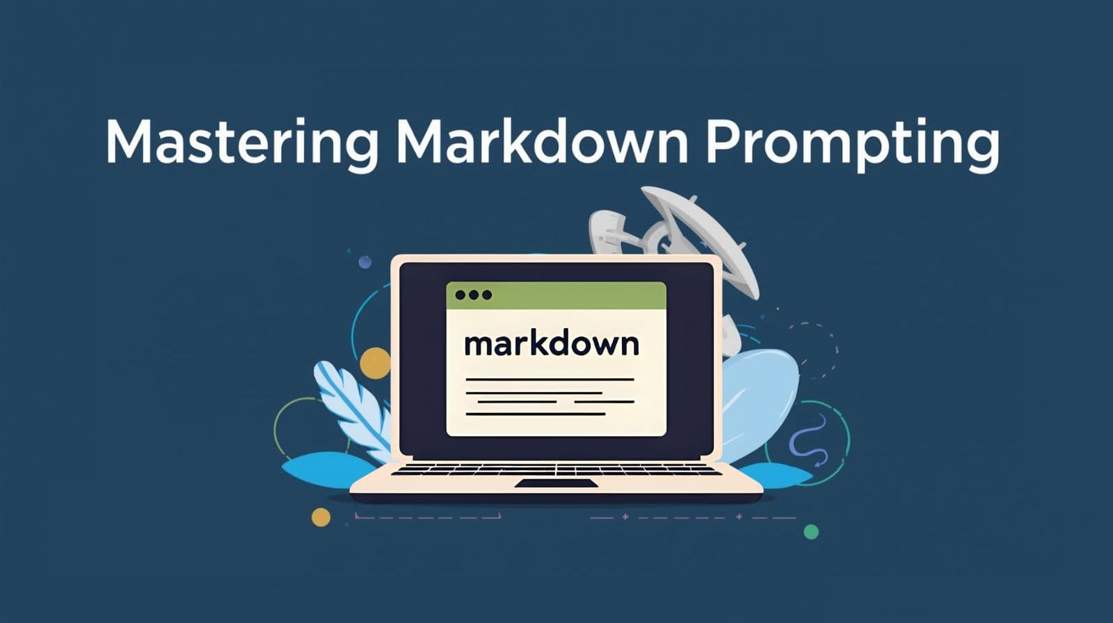 Mastering Markdown Prompting ✨