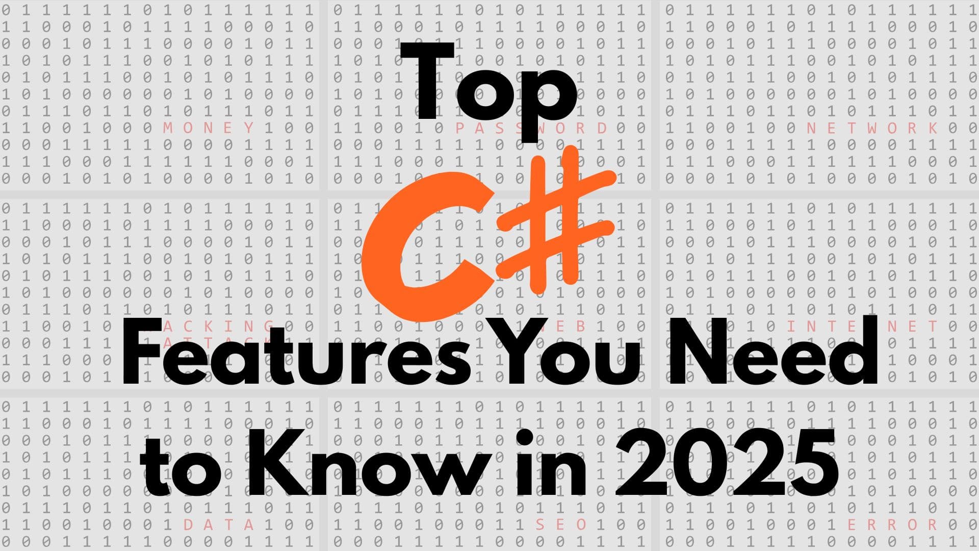 Top C# Features You Need to Know in 2025